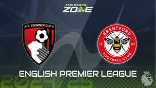 Bournemouth vs Brentford Preview: Team News & Prediction