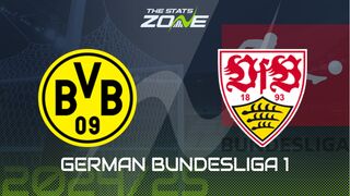 Borussia Dortmund vs Stuttgart Preview: Team News & Prediction