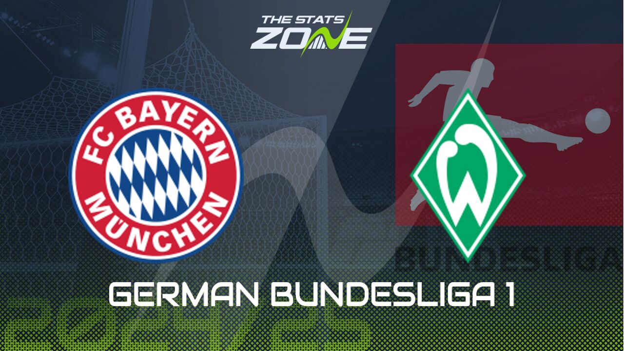 Bayern Munich vs Werder Bremen Preview: Team News & Prediction