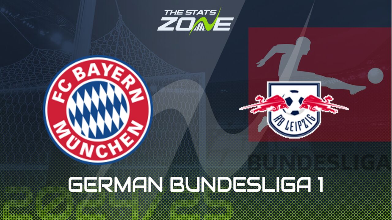 Bayern Munich vs RB Leipzig Preview: Team News & Prediction