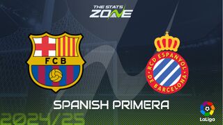 Barcelona vs Espanyol Preview & Prediction | 2024-25 Spanish Primera