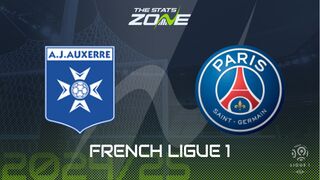 Auxerre vs PSG Preview: Team News & Prediction