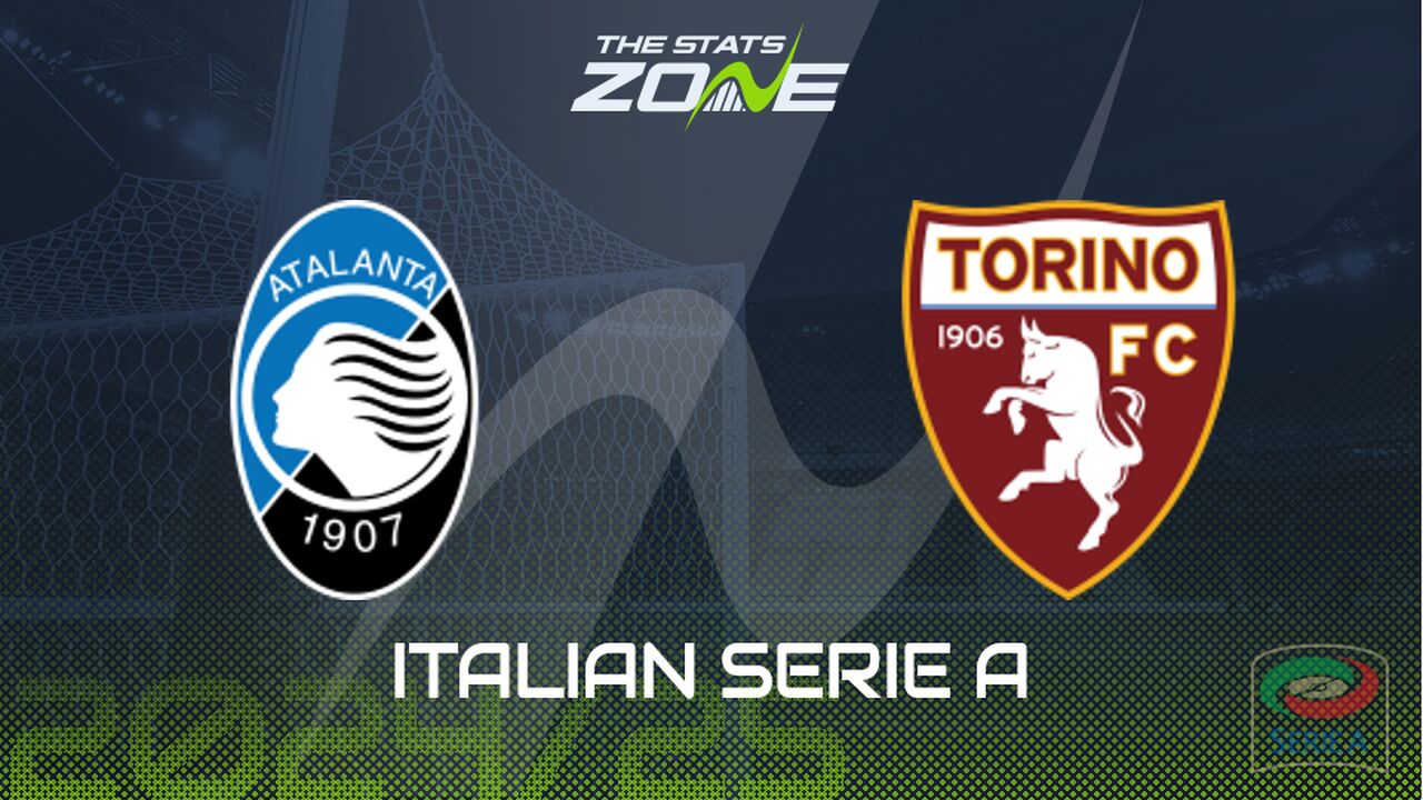 Atalanta vs Torino Preview: Team News & Prediction