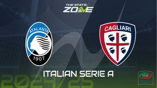 Atalanta vs Cagliari Preview: Team News & Prediction