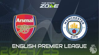 Arsenal vs Man City Preview: Team News & Prediction