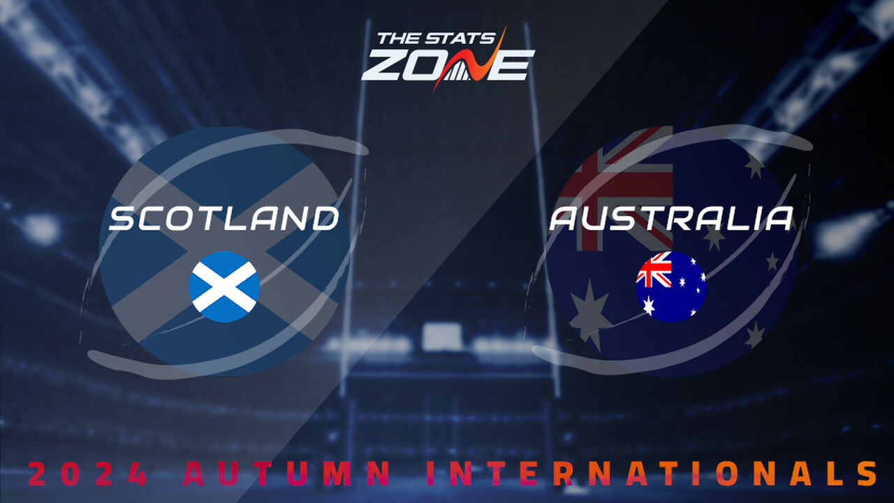 Scotland vs Australia Preview: Team News & Prediction | 2024 Autumn Internationals