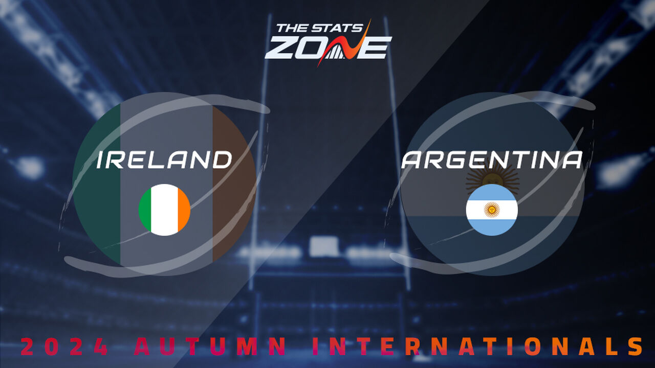 Ireland vs Argentina Preview: Team News & Prediction | 2024 Autumn Internationals