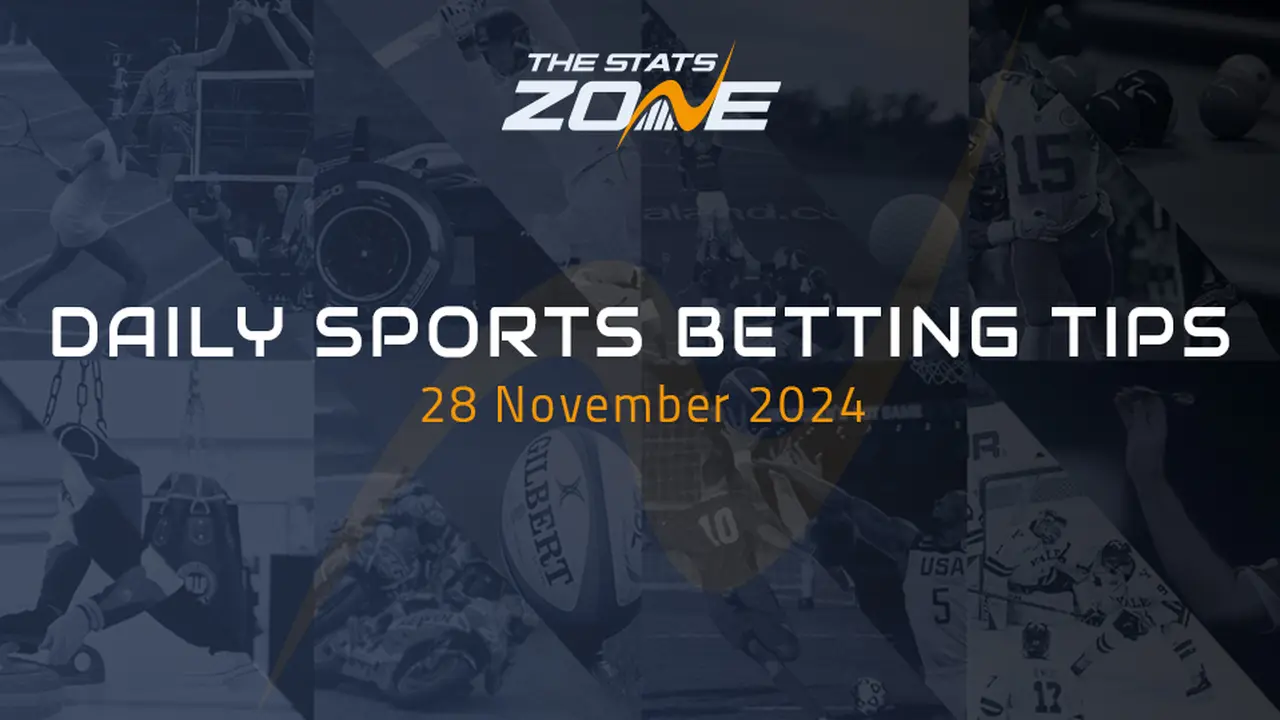 TSZ’s daily sports betting tips (28/11/24) – The Stats Zone