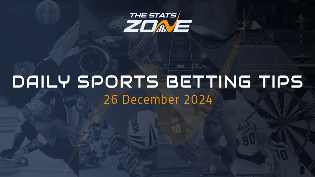 TSZ’s daily sports betting tips (26/12/24) – The Stats Zone